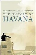 History of Havana