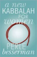 New Kabbalah for Women
