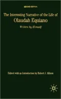 Interesting Narrative of the Life of Olaudah Equiano: Written by Himself (Bedford Series in History and Culture)