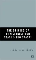 Origins of Revisionist and Status-quo States