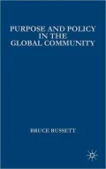 Purpose and Policy in the Global Community (Advances in Foreign Policy Analysis Series)