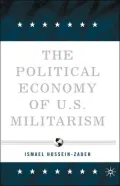 The Political Economy of U.S. Militarism