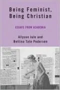 Being Feminist, Being Christian