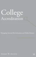 College Accreditation: Managing Internal Revitalization and Public Respect