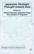 Japanese Strategic Thought Toward Asia