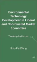 Environmental Technology Development in Liberal and Coordinated Market Economies Tweaking In...
