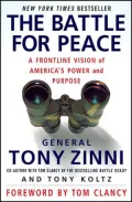 Battle for Peace: A Frontline Vision of America's Power and Purpose