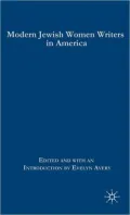 Modern Jewish Women Writers in America