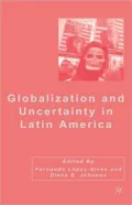 Globalization And Uncertainty In Latin America