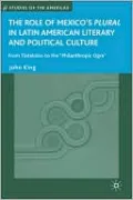 Role of Mexico's Plural in Latin American Literary and Political Culture