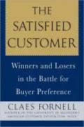 Satisfied Customer: Winners and Losers in the Battle for Buyer Preference