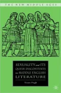 Sexuality and Its Queer Discontents in Middle English Literature