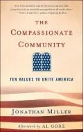 Compassionate Community: Ten Values to Unite America