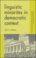 Linguistic Minorities in Democratic Context : The One and the Many