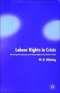 Labour Rights In Crisis