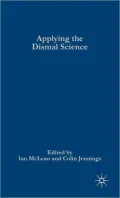 Applying the Dismal Science: When Economists Give Advice to Governments