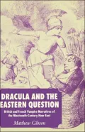 Dracula And The Eastern Question