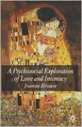 A Psychosocial Exploration Of Love And Intimacy