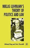 Niklas Luhmann's Theory Of Politics And Law
