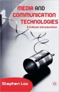Media And Communication Technologies