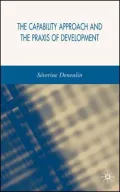 The Capability Approach and the Praxis of Development