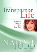 The Transparent Life: 30 Proven Ways to Live Your Best
