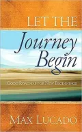 Let the Journey Begin: God's Roadmap for New Beginnings