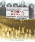 Women's Suffrage: Giving the Right to Vote to All Americans