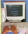 A Step-By-Step Guide to Personal Writing