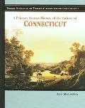 Primary Source History of the Colony of Connecticut
