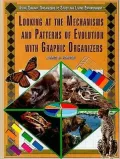 Looking at the Mechanisms And Patterns of Evolution With Graphic Organizers