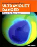 Ultraviolet Danger: Holes in the Ozone Layer
