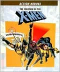 The Creation of the X-Men