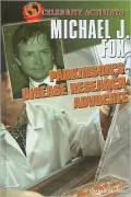 Michael J. Fox: Parkinson's Disease Research Advocate
