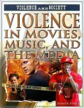 Violence in Movies, Music, and the Media