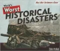 World’s Worst Historical Disasters
