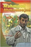 Mahmoud Ahmadinejad: President of Iran