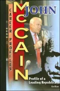 John McCain: Profile of a Leading Republican