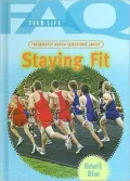 Frequently Asked Questions About Staying Fit