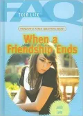 When a Friendship Ends