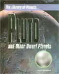 Pluto and Other Dwarf Planets