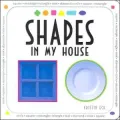 Shapes in My House