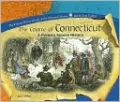 The Colony of Connecticut: A Primary Source History
