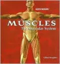Muscles: the Muscular System