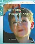 Experiments with Physical Science