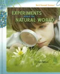 Experiments About the Natural World
