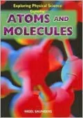 Exploring Atoms and Molecules