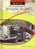 The Debate About Terrorist Tactics
