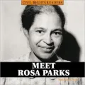 Meet Rosa Parks