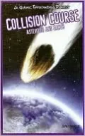 Collision Course: Asteroids and Earth